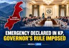 Emergency, Governor Rule Imposed in KP